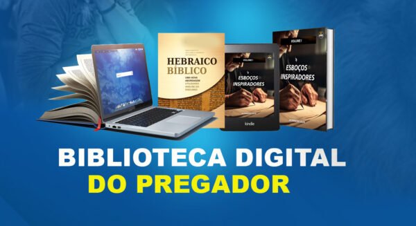 BIBLIOTECA DIGITAL DO PREGADOR
